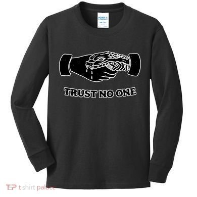 Trust No One Shake Hands With A Snake Kids Long Sleeve Shirt