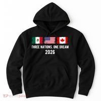 Three Nations One Dream 2026 International Soccer Tournament Hoodie thumb 0