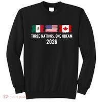 Three Nations One Dream 2026 International Soccer Tournament Sweatshirt thumb 0