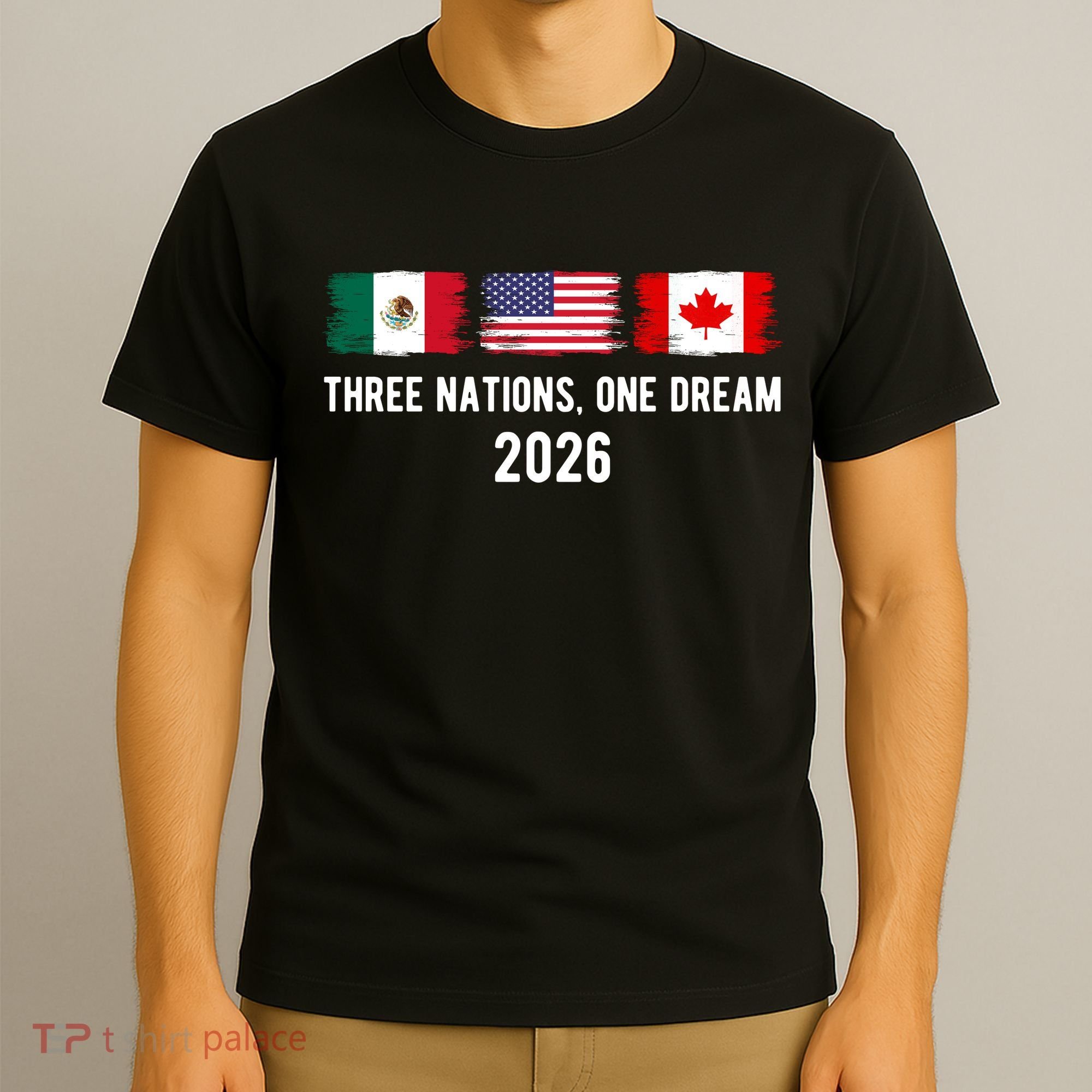 Three Nations One Dream 2026 International Soccer Tournament T-Shirt