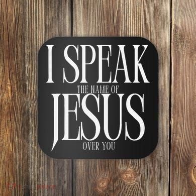The Name Of Jesus Coaster