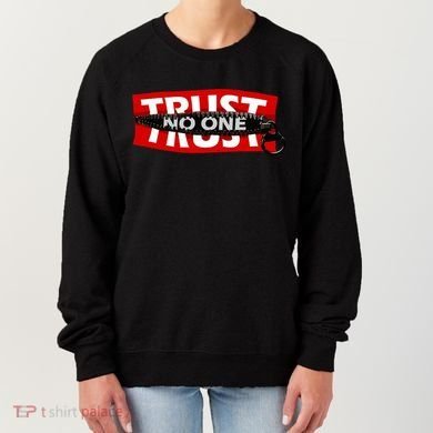 Trust No One Graphic Women's Sweatshirt
