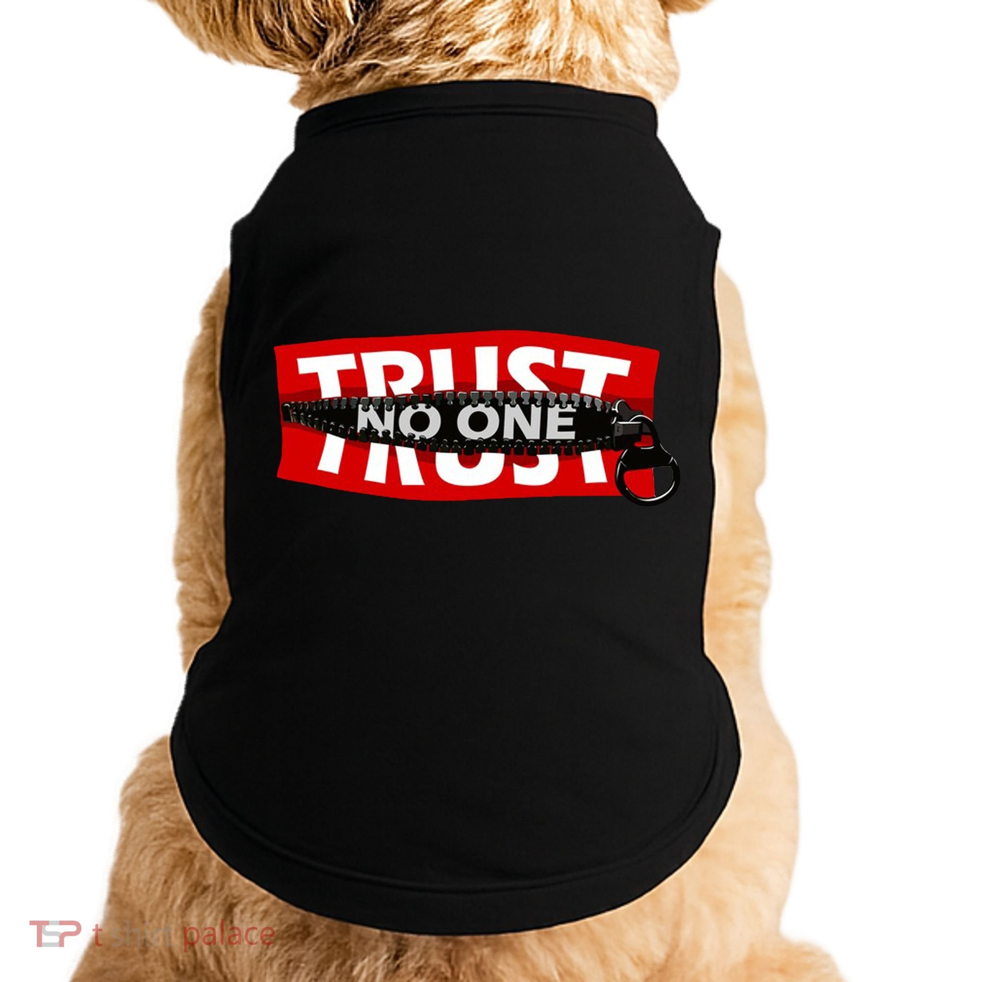 Trust No One Graphic Doggie Tank