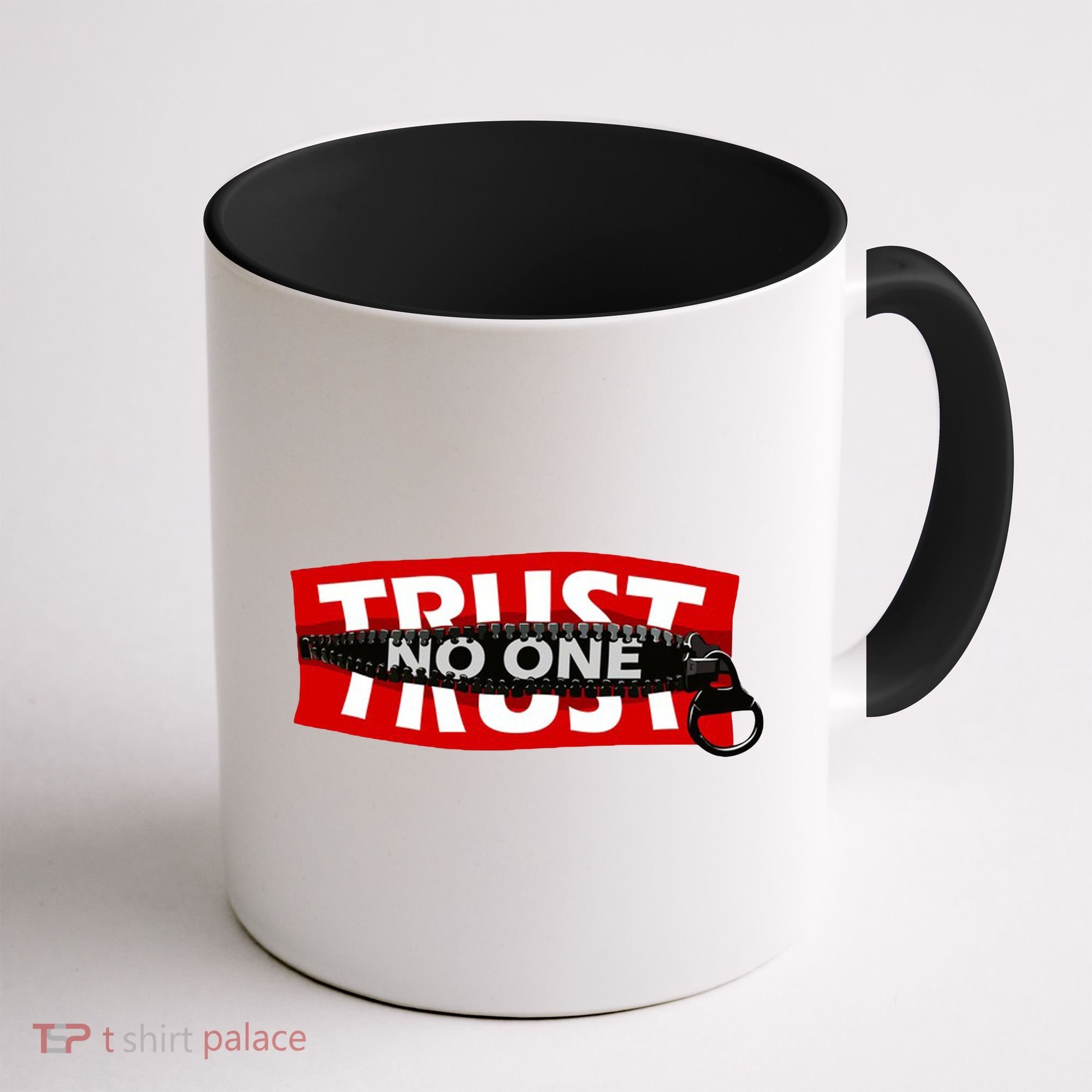 Trust No One Graphic Coffee Mug