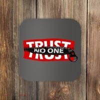 Trust No One Graphic Coaster thumb 0
