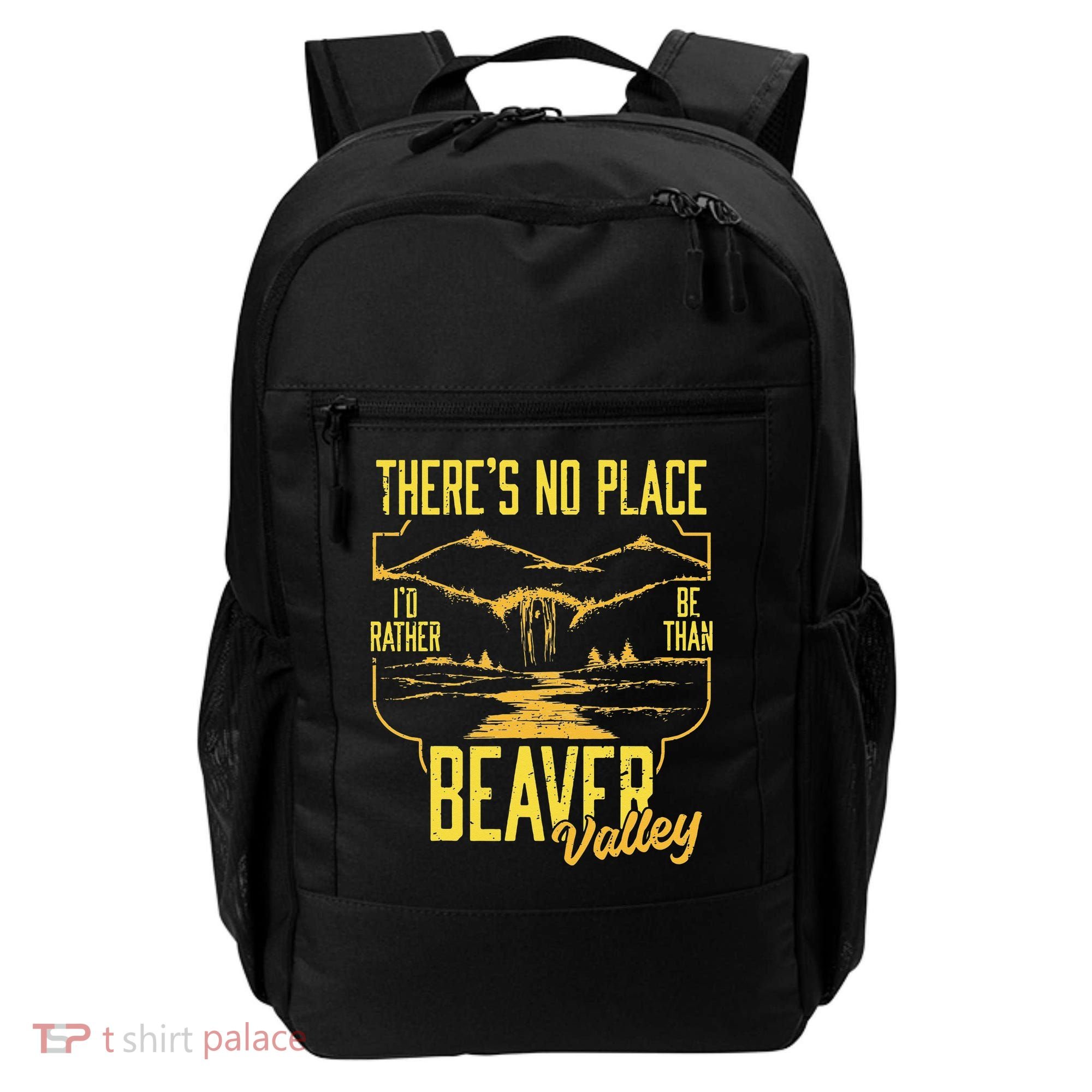 There's No Place I'd Rather Be Than Beaver Valley Backpack