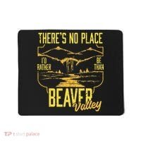 There's No Place I'd Rather Be Than Beaver Valley Mousepad thumb 0