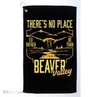 There's No Place I'd Rather Be Than Beaver Valley Golf Towel thumb 0