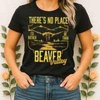 There's No Place I'd Rather Be Than Beaver Valley Women's T-Shirt thumb 2