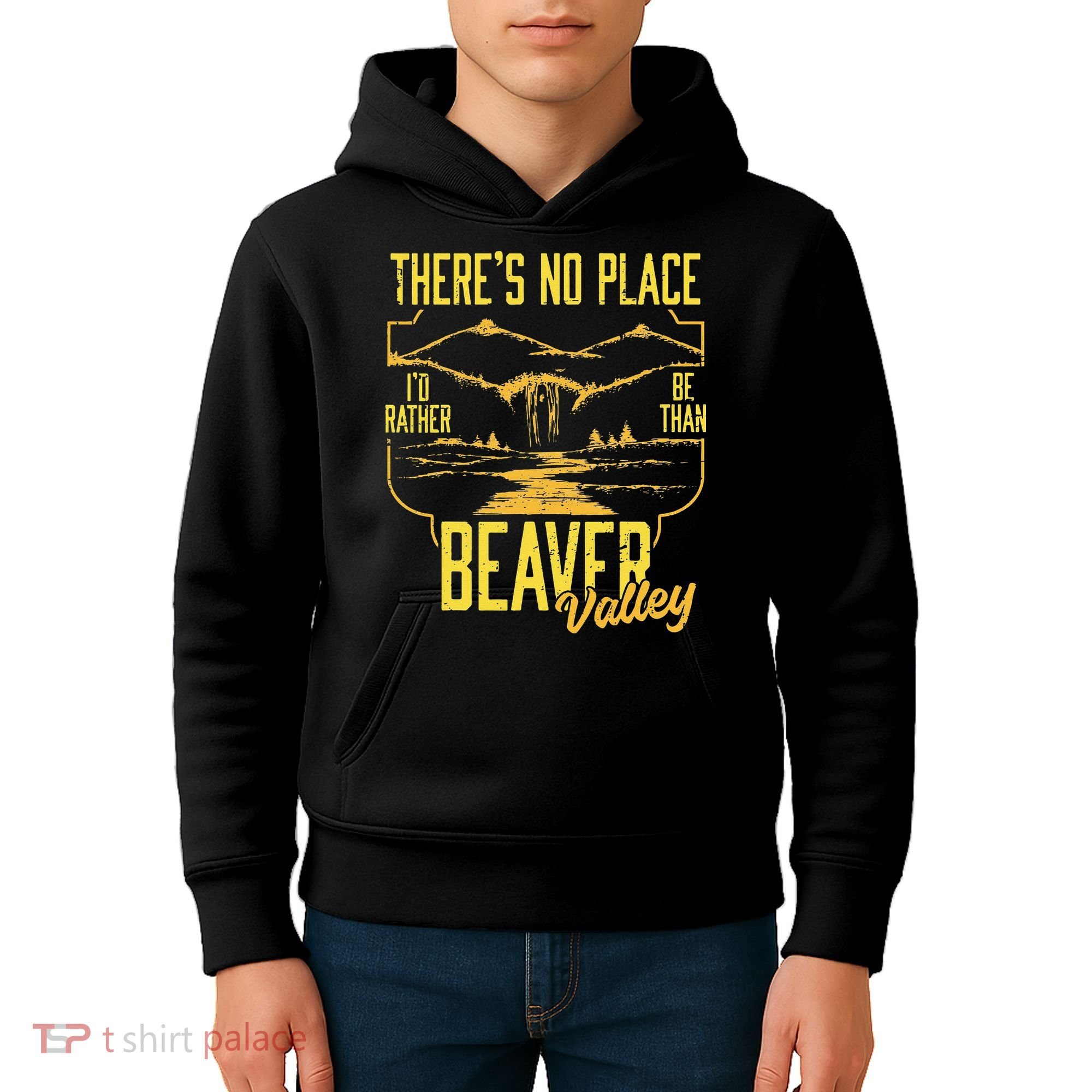 There's No Place I'd Rather Be Than Beaver Valley Kids Hoodie