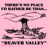 Theres No Place Id Rather Be Than Beaver Valley Funny Gift Coaster thumb 2