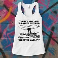 Theres No Place Id Rather Be Than Beaver Valley Funny Gift Women's Tank Top thumb 3