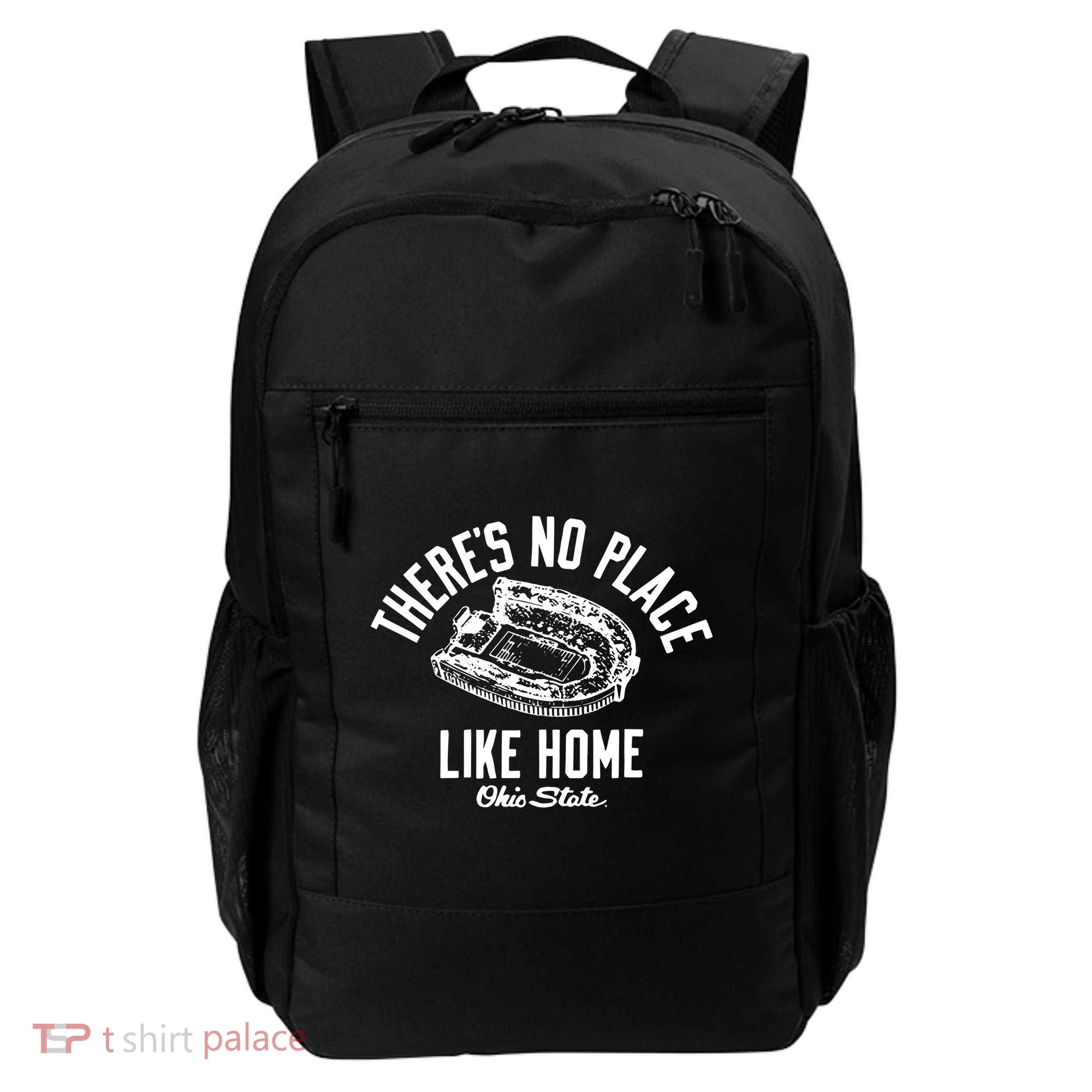 There’S No Place Like Home O.H.I.O State Backpack