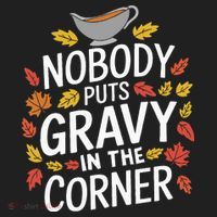 Thanksgiving Nobody Puts Gravy In The Corner Beanie thumb 2
