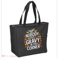 Thanksgiving Nobody Puts Gravy In The Corner Tote Bag thumb 2