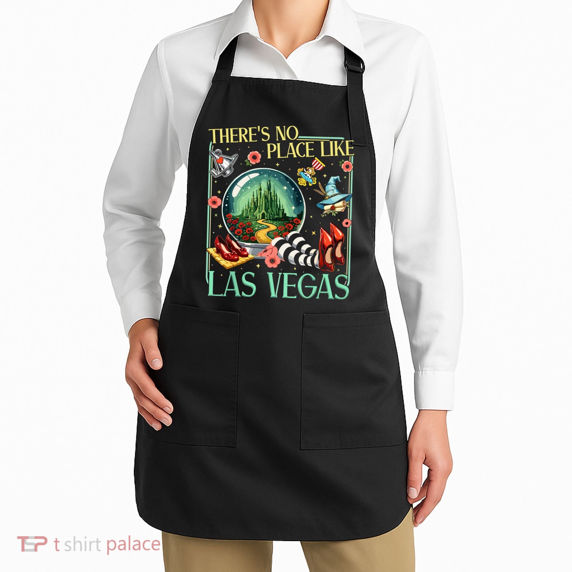 There's No Place Like Las Vegas Wizard Apron