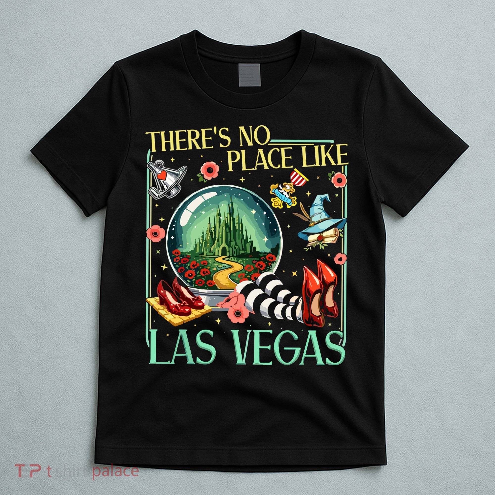 There's No Place Like Las Vegas Wizard T-Shirt