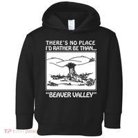 ThereS No Place ID Rather Be Than Beaver Valley Toddler Hoodie thumb 0