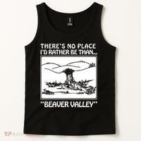 ThereS No Place ID Rather Be Than Beaver Valley Tank Top thumb 2