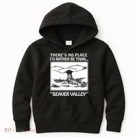 ThereS No Place ID Rather Be Than Beaver Valley Kids Hoodie thumb 0