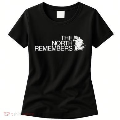 The North Remembers Women's T-Shirt