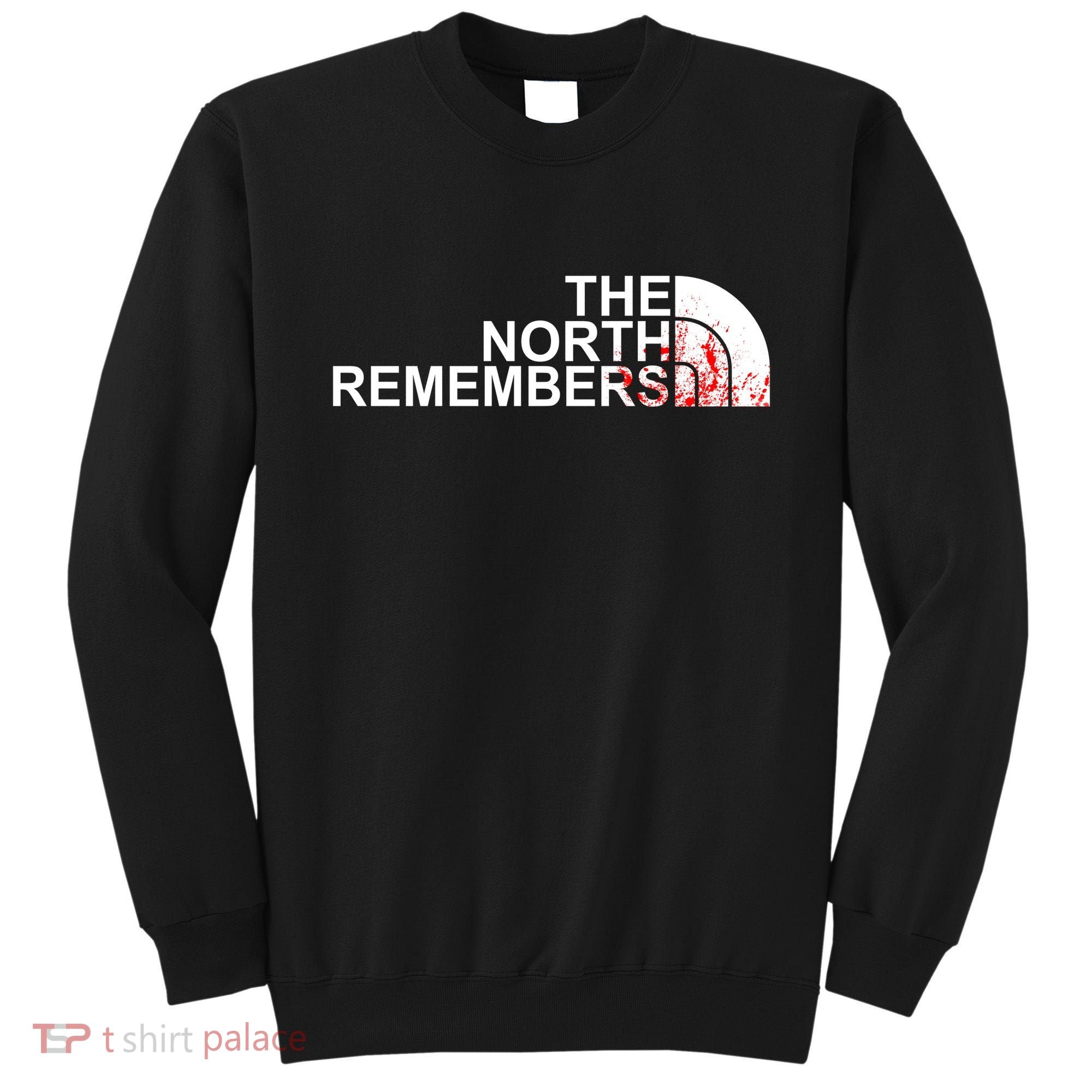 The North Remembers Sweatshirt