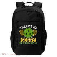 There's No Sorry In Pickleball Gift For Pickleball Team Backpack thumb 0