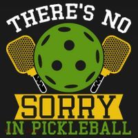 There's No Sorry In Pickleball Gift For Pickleball Team Toddler Hoodie thumb 2