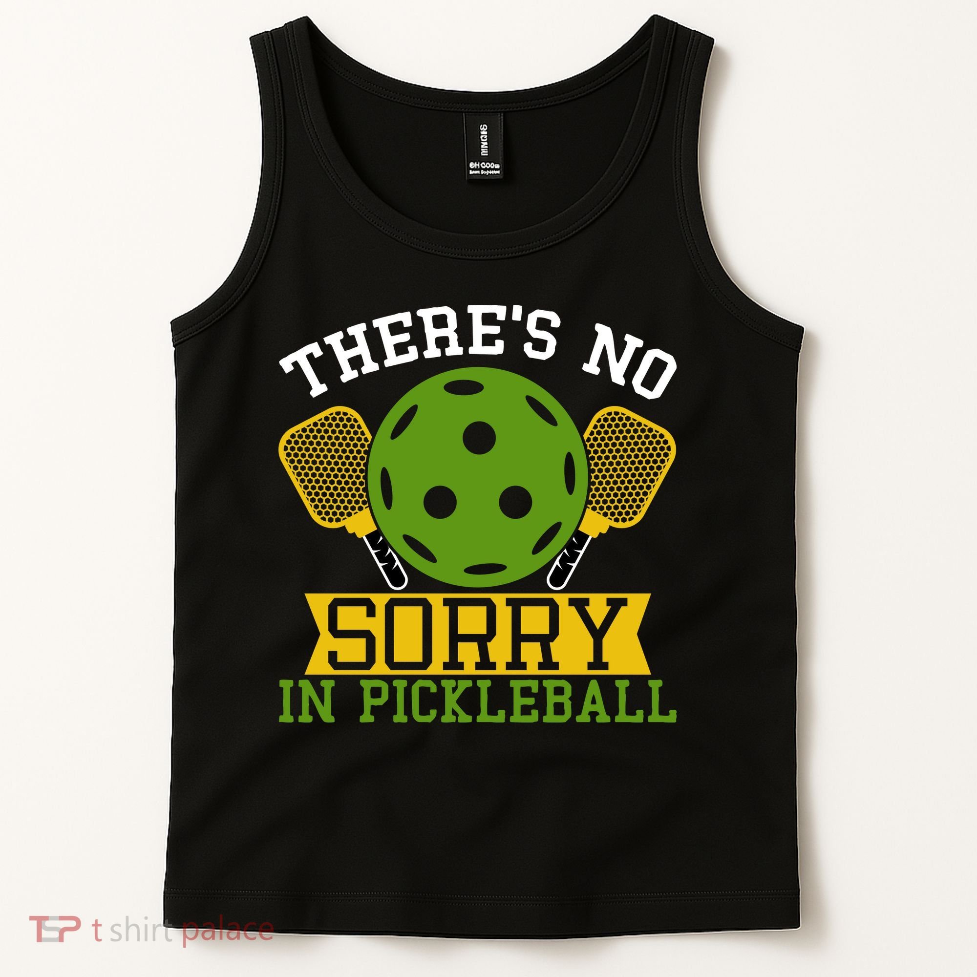 There's No Sorry In Pickleball Gift For Pickleball Team Tank Top