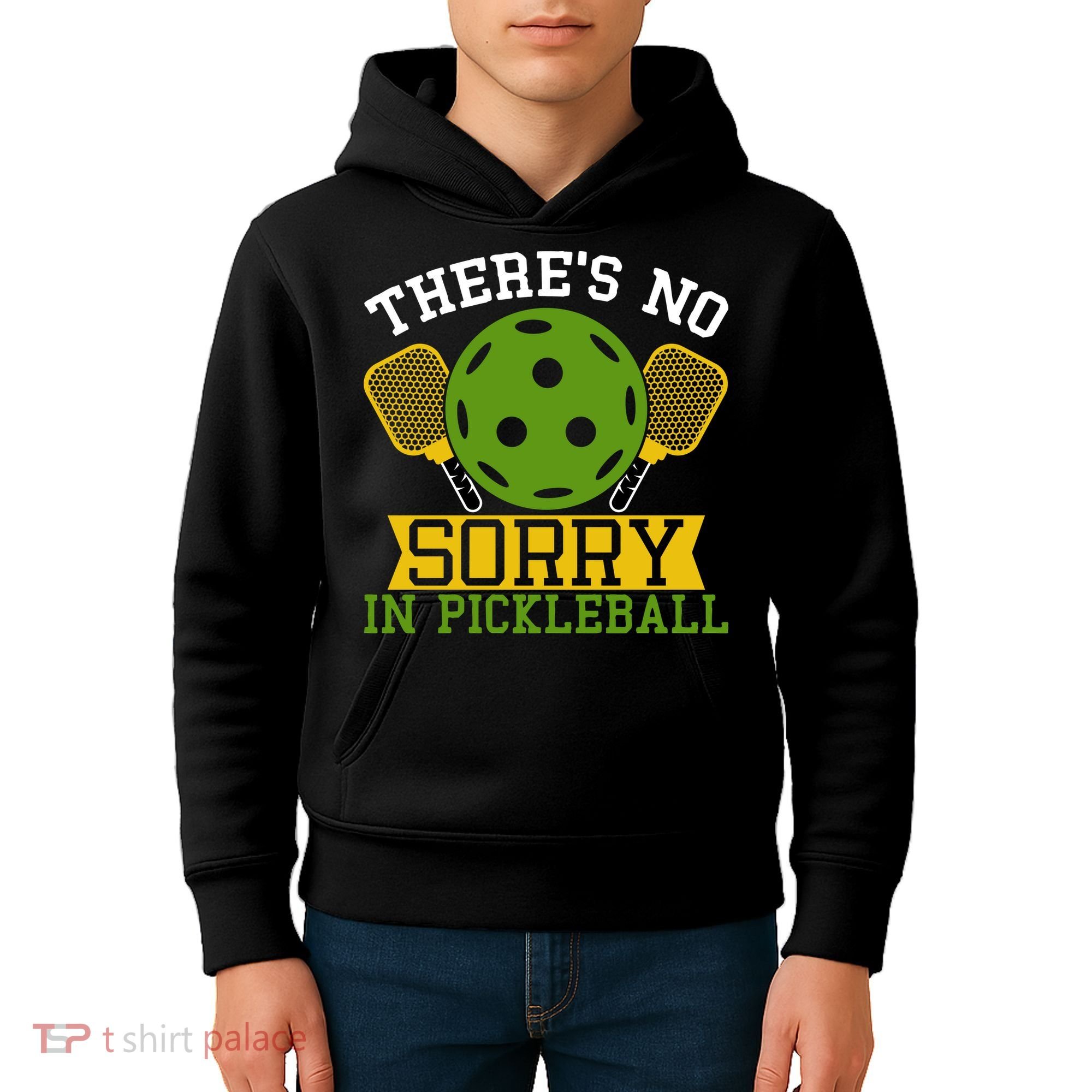There's No Sorry In Pickleball Gift For Pickleball Team Kids Hoodie