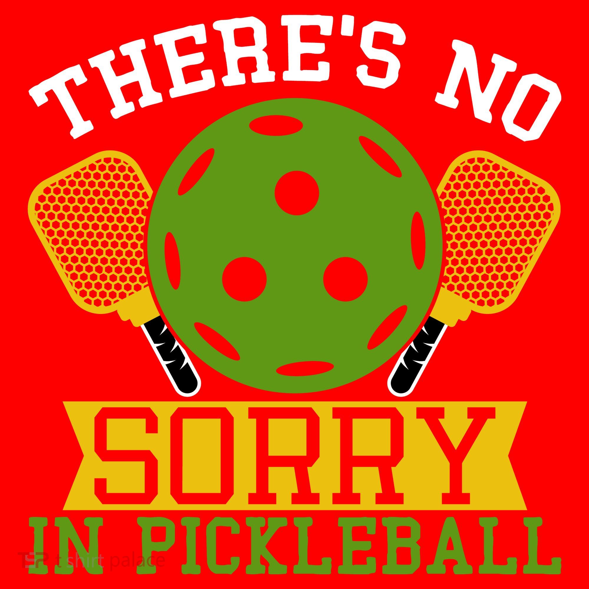 There's No Sorry In Pickleball Gift For Pickleball Team Santa Hat