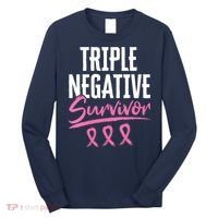 Triple Negative Survivor Breast Cancer Awareness TNBC Long Sleeve Shirt thumb 0