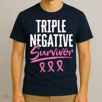 Triple Negative Survivor Breast Cancer Awareness TNBC T-Shirt thumb 3