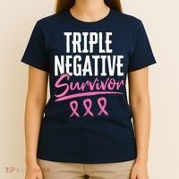 Triple Negative Survivor Breast Cancer Awareness TNBC T-Shirt thumb 4