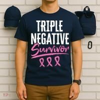 Triple Negative Survivor Breast Cancer Awareness TNBC T-Shirt thumb 6