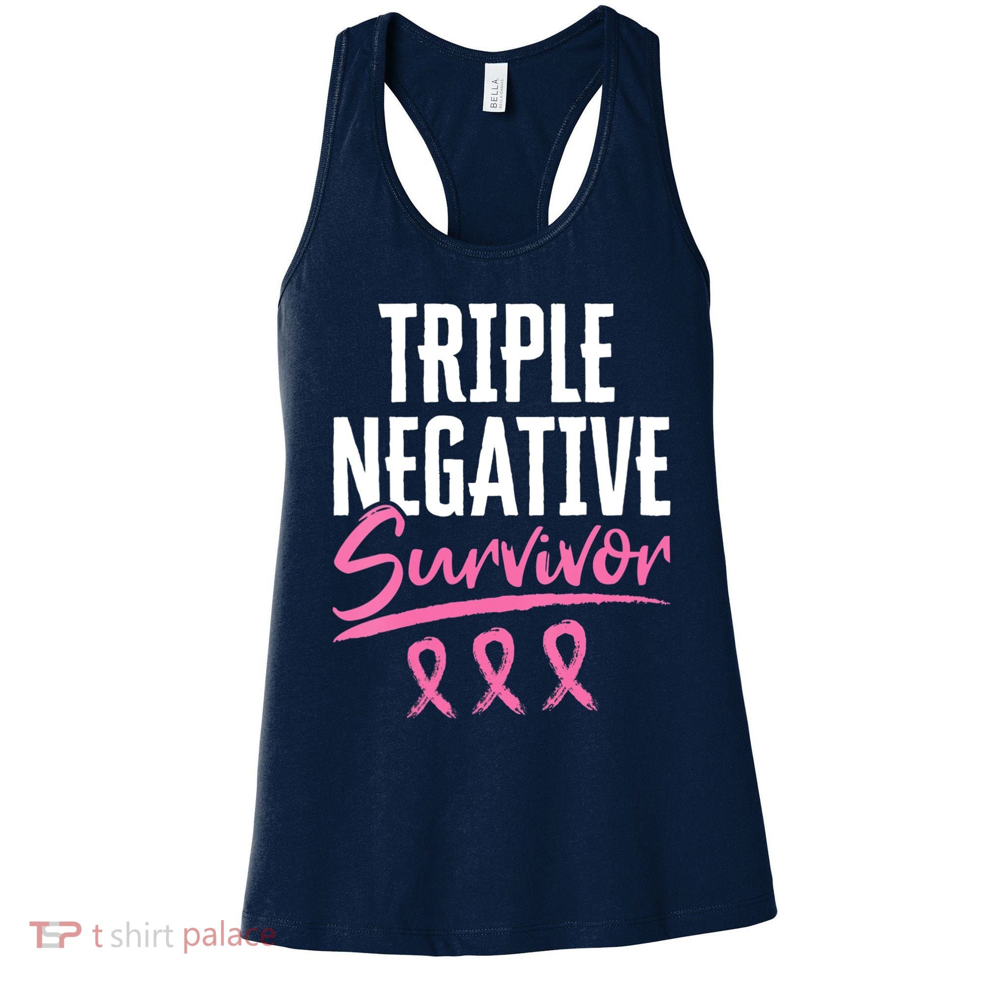 Triple Negative Survivor Breast Cancer Awareness TNBC Women's Tank Top