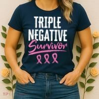 Triple Negative Survivor Breast Cancer Awareness TNBC Women's T-Shirt thumb 2