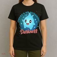 Theres No Sunshine Only Darkness T-Shirt thumb 4