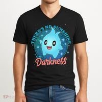 Theres No Sunshine Only Darkness V-Neck T-Shirt thumb 2