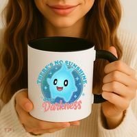 Theres No Sunshine Only Darkness Coffee Mug thumb 3