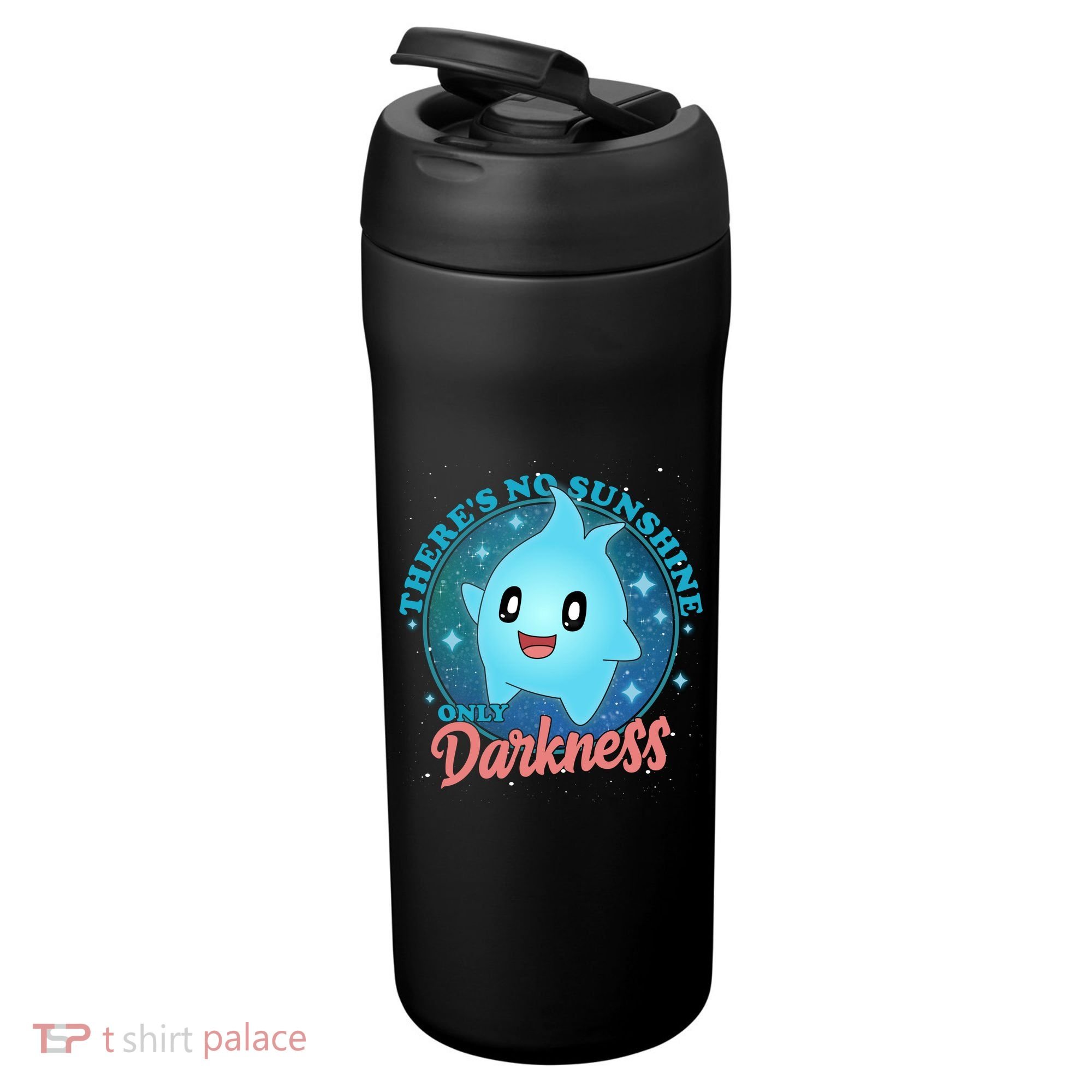 Theres No Sunshine Only Darkness 24oz Duet Stainless Steel Tumbler