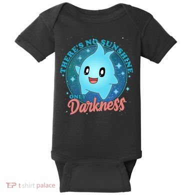 Theres No Sunshine Only Darkness Baby Bodysuit
