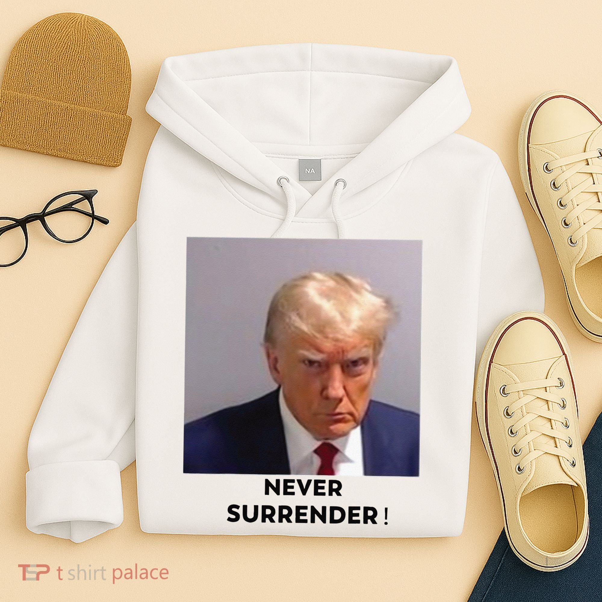 Trump Never Surrender Mug Shot Hoodie