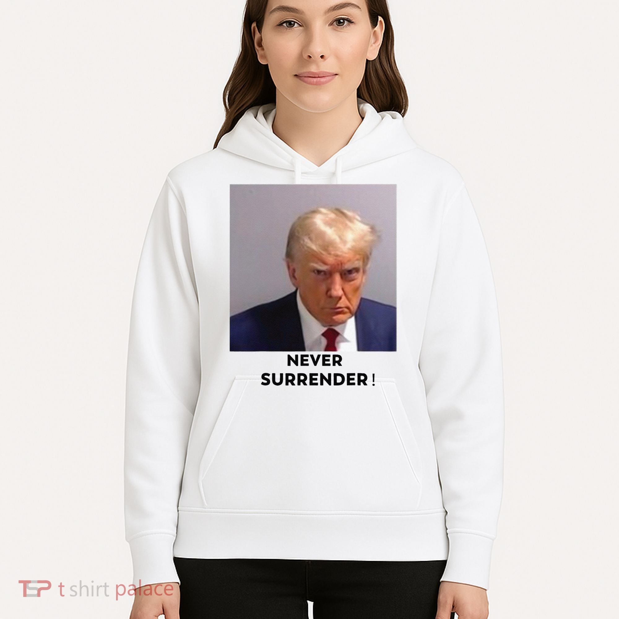 Trump Never Surrender Mug Shot Hoodie
