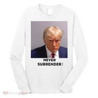 Trump Never Surrender Mug Shot Long Sleeve Shirt thumb 0