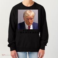 Trump never surrender Donald Trump Mugshot 2024 Women's Sweatshirt thumb 0