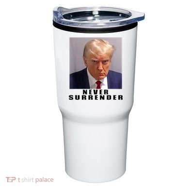 Trump never surrender Donald Trump Mugshot 2024 Tumbler