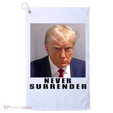 Trump never surrender Donald Trump Mugshot 2024 Golf Towel