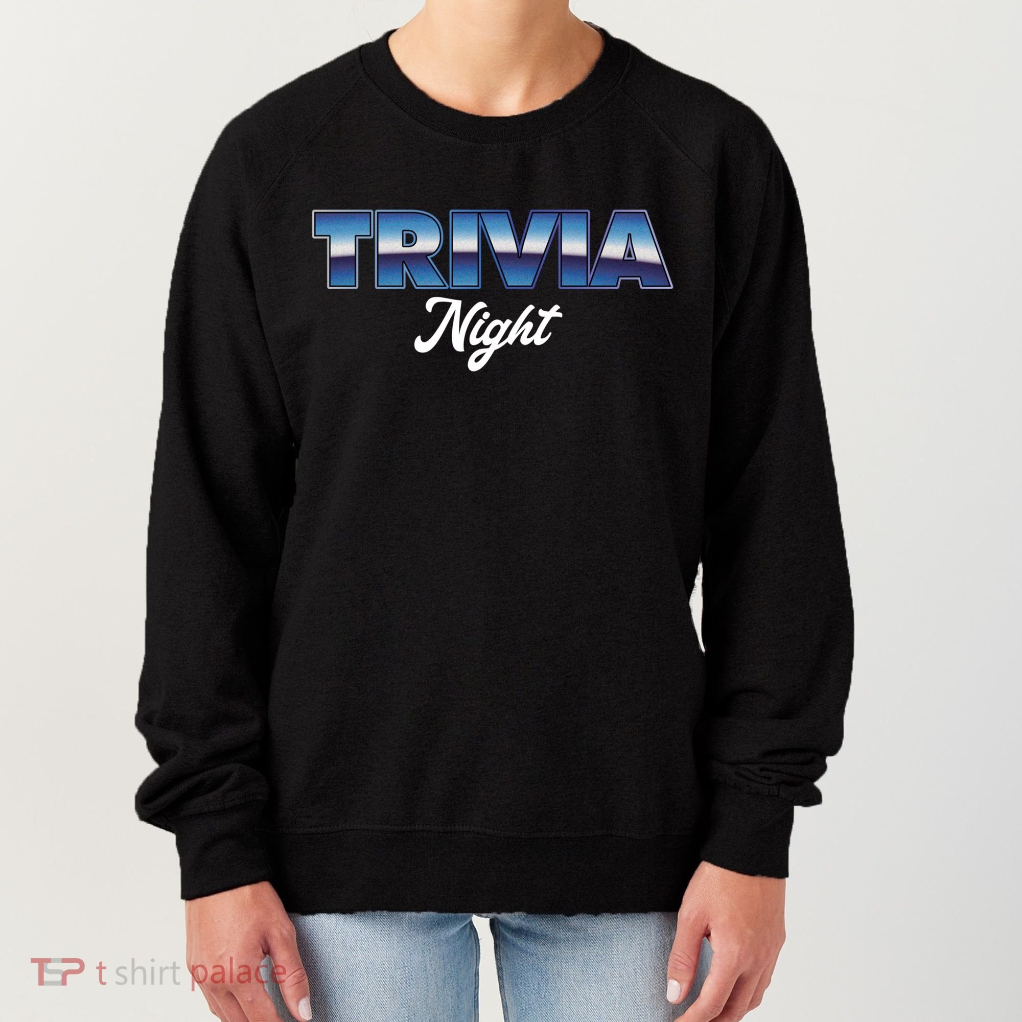 Trivia Night Show Pub Game Quiz Trivia Night Cool Gift Women's Sweatshirt
