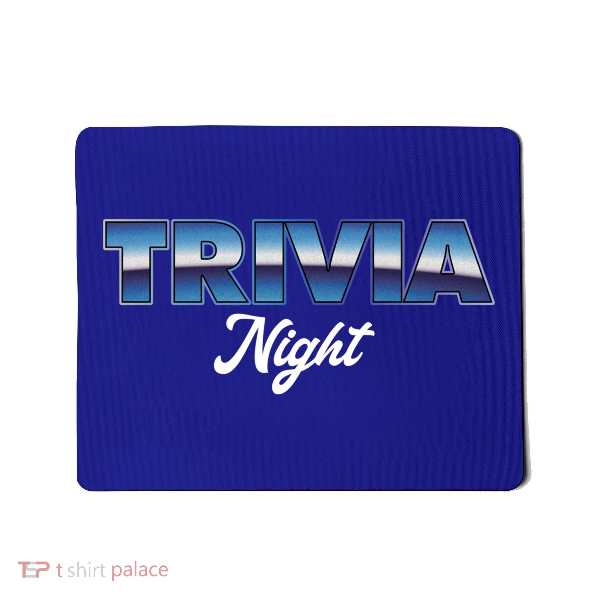 Trivia Night Show Pub Game Quiz Trivia Night Cool Gift Mousepad